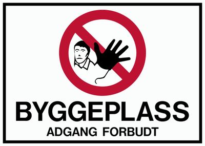 Byggeplass - Adgang forbudt